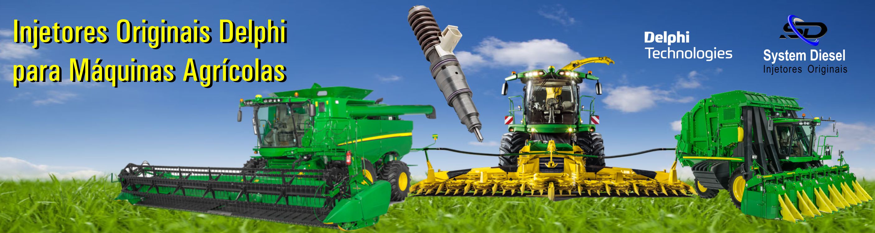 System Diesel - Injetores orginais Delphi
para Máquinas Agrícolas
